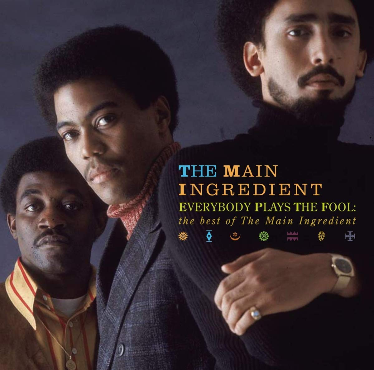 The Main Ingredient album Everybody Plays The Fool. The Main Ingredient album Everybody Plays The Fool.